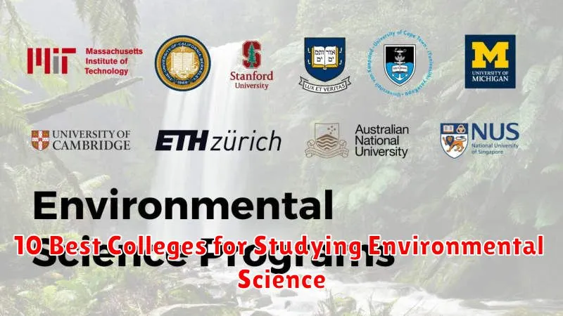 10 Best Colleges for Studying Environmental Science 10 Best Colleges for Studying Environmental Science