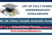 10 Top Scholarships for Undergraduate International Students