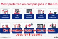 The Complete Guide to On-Campus Jobs for Students The Complete Guide to On-Campus Jobs for Students